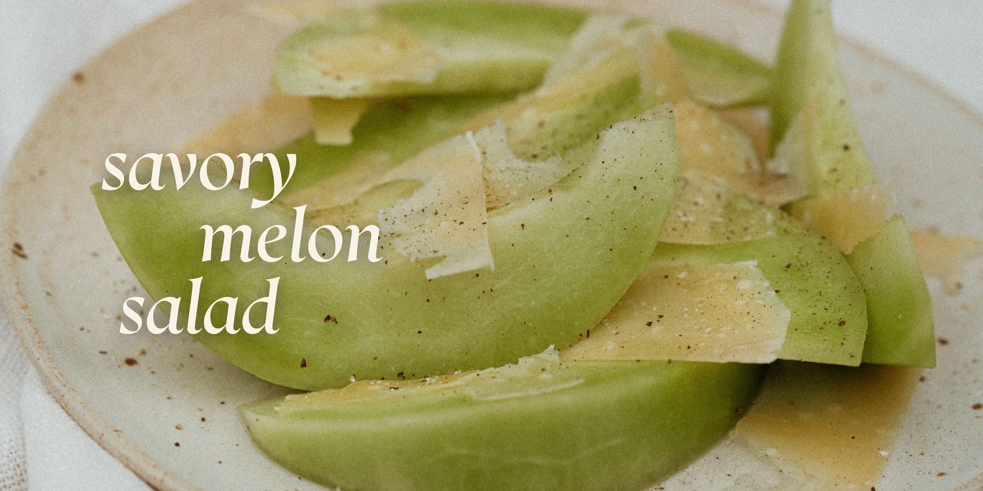Savory Melon Salad